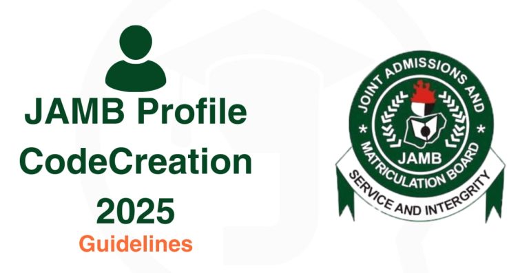 How to Create a JAMB Profile Code for UTME/DE Registration